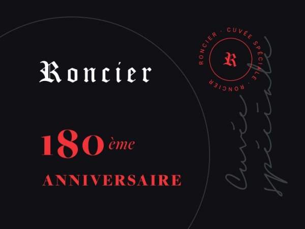 180e anniversaire cuvée Roncier